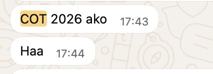 A chat message in Filipino: COT 2026 ako, meaning I made COT 2026.